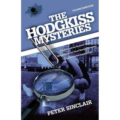 The Hodgkiss Mysteries - by  Peter Sinclair (Paperback)