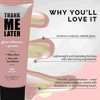 Thank Me Later Glow Enhancer and Primer - 4 of 4