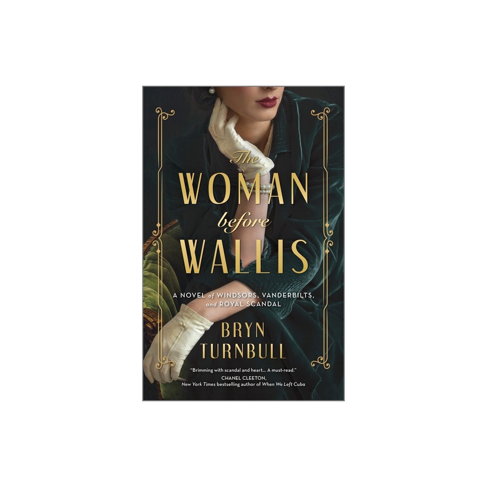The Woman Before Wallis - by Bryn Turnbull (Paperback)