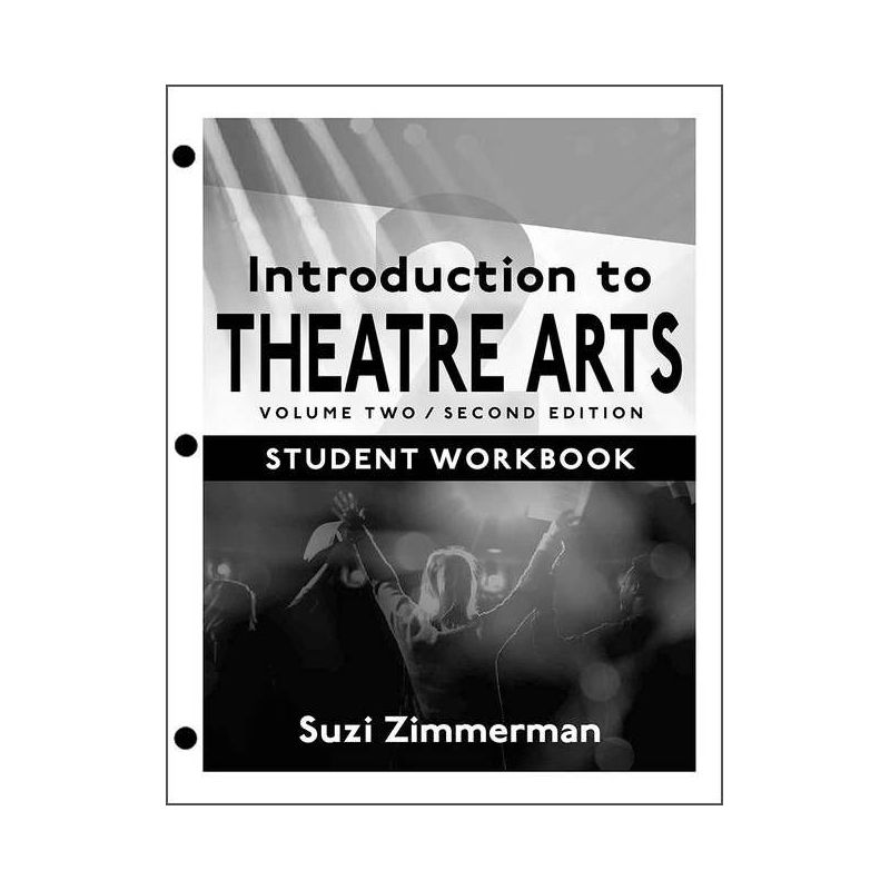 Introduction to Theatre Arts 2 - 2nd Edition by Suzi Zimmerman, 1 of 2