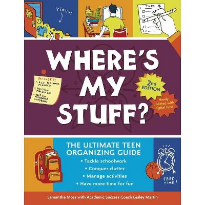 Where's My Stuff? 2nd Edition - by  Samantha Moss & Lesley Martin (Paperback)