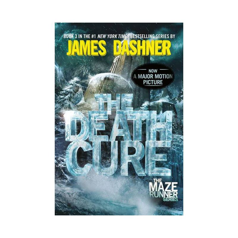 The Death Cure - (Maze Runner) by  James Dashner (Paperback), 1 of 2