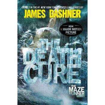The Death Cure - (Maze Runner) by  James Dashner (Paperback)