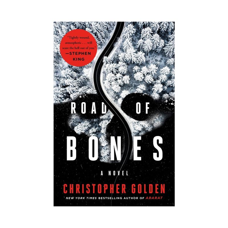 Road of Bones - by  Christopher Golden (Paperback), 1 of 2