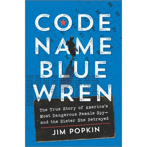 Code Name Blue Wren - by Jim Popkin - image 1 of 1