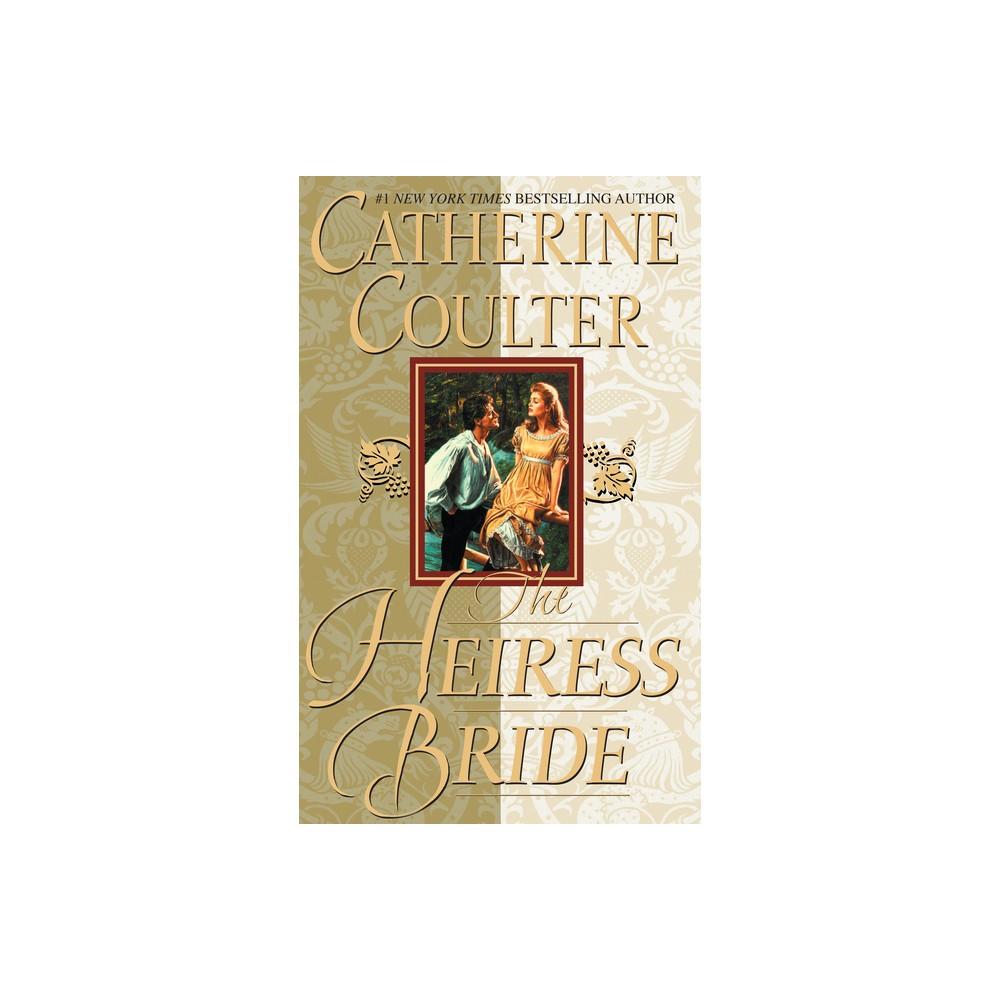 The Heiress Bride - by Catherine Coulter (Paperback)