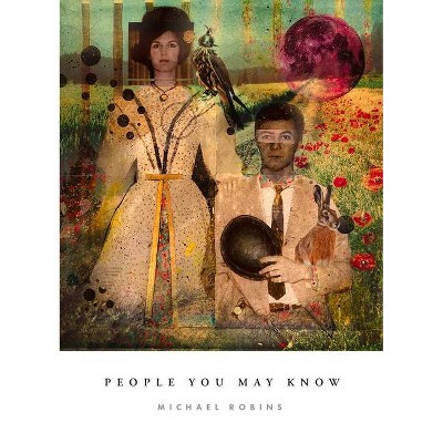 People You May Know - by  Michael Robins (Paperback)