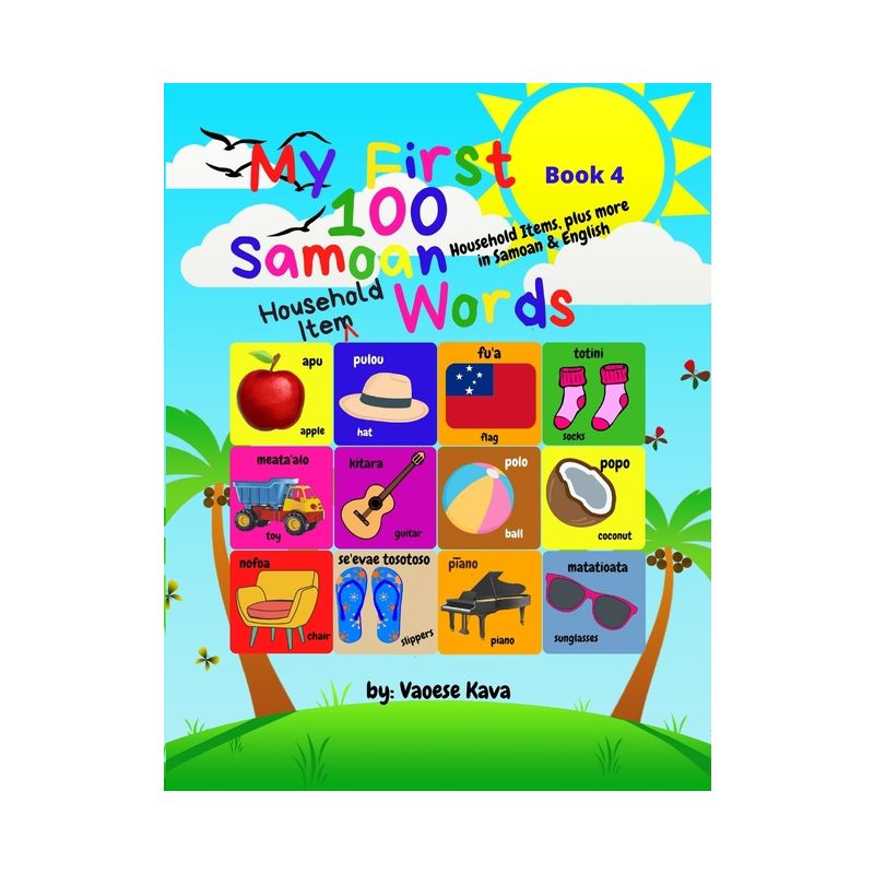 My First 100 Samoan Household Item Words - Book 4 - Large Print by  Vaoese Kava (Paperback), 1 of 2
