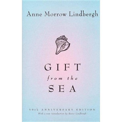 Gift from the Sea (Reissue) (Paperback) by Anne Morrow Lindbergh