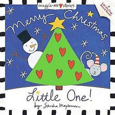 Merry Christmas, Little One! by Sandra Magsamen (Board Book)