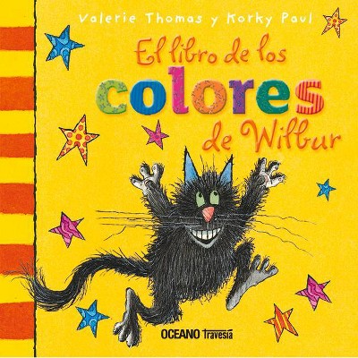 El Libro de Los Colores de Wilbur - (El Mundo de Winnie) by  Korky Paul & Valerie Thomas (Board Book)