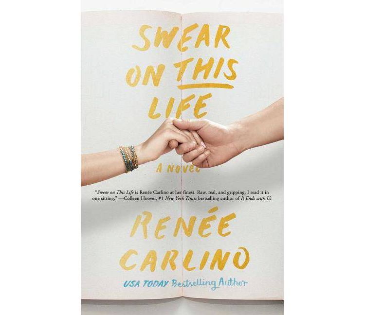Swear on This Life - by  Renée Carlino (Paperback), 1 of 1