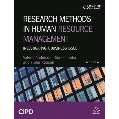 Research Methods in Human Resource Management - 4th Edition,Annotated by  Valerie Anderson & Rita Fontinha & Fiona Robson (Hardcover)