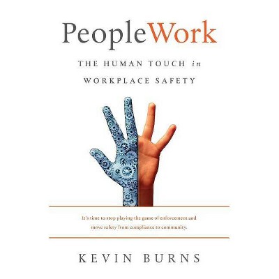 PeopleWork - by  Kevin Burns (Paperback)