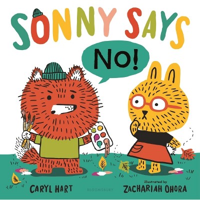 Sonny Says No! - by  Caryl Hart (Hardcover)