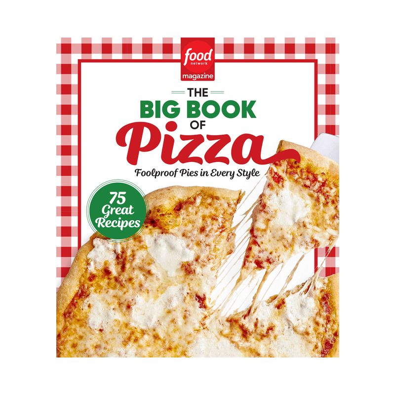 Food Network Magazine the Big Book of Pizza - (Hardcover), 1 of 2
