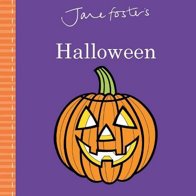 Jane Foster's Halloween - (Jane Foster Books) (Board Book)