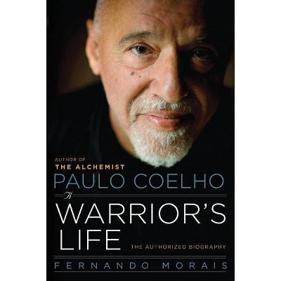 Paulo Coelho - by  Fernando Morais (Paperback)
