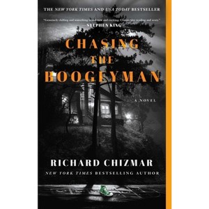 Chasing the Boogeyman - (The Boogeyman) by  Richard Chizmar (Paperback) - 1 of 1