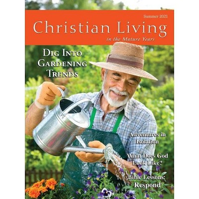 Christian Living in the Mature Years Summer 2021 - (Paperback)
