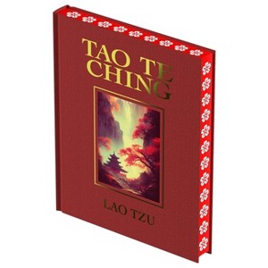 Tao Te Ching - (Arcturus Luxury Classics) by  Lao Tzu (Hardcover) - 1 of 1