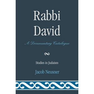 Rabbi David - (Studies in Judaism) by  Jacob Neusner (Paperback) - 1 of 1