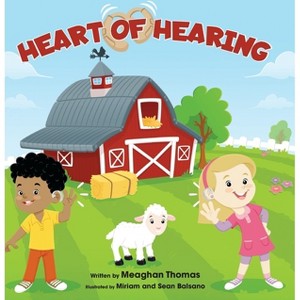 Heart of Hearing - by  Meaghan Thomas (Hardcover) - 1 of 1