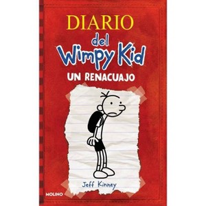 Un Renacuajo / Diary of a Wimpy Kid - (Diario del Wimpy Kid) by  Jeff Kinney (Hardcover) - 1 of 1