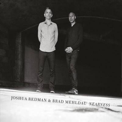 Joshua Redman & Brad Mehldau - Nearness (Vinyl)