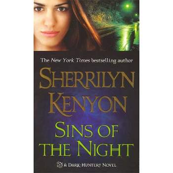 Sins Of The Night ( The Dark-Hunters) (Reissue) (Paperback) by Sherrilyn Kenyon