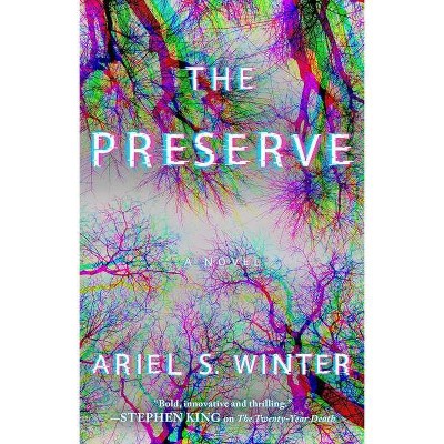 The Preserve - by  Ariel S Winter (Paperback)