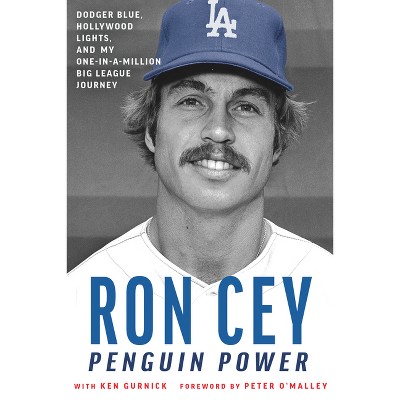Penguin Power - by  Ron Cey (Hardcover)