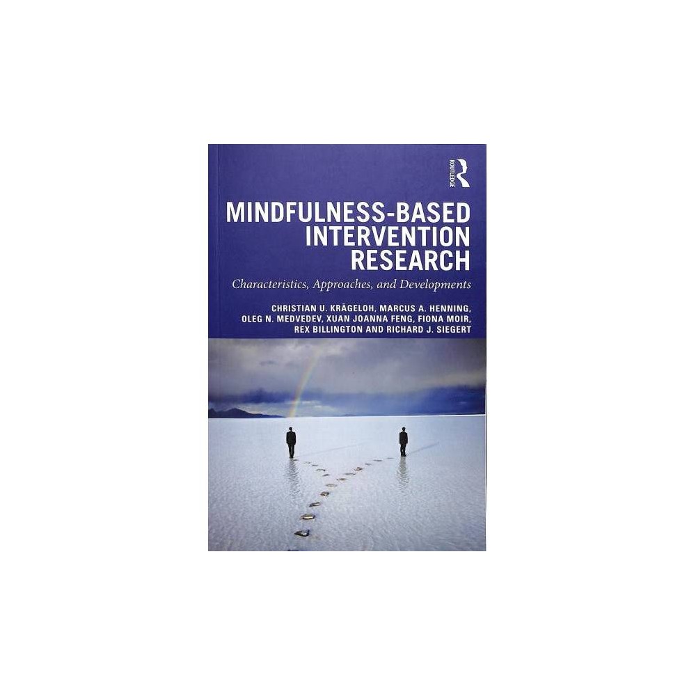ISBN 9781138681392 product image for Mindfulness-based Intervention Research : Characteristics, Approaches, and Devel | upcitemdb.com