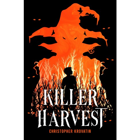 Killer Harvest - by  Christopher Krovatin (Hardcover) - image 1 of 1