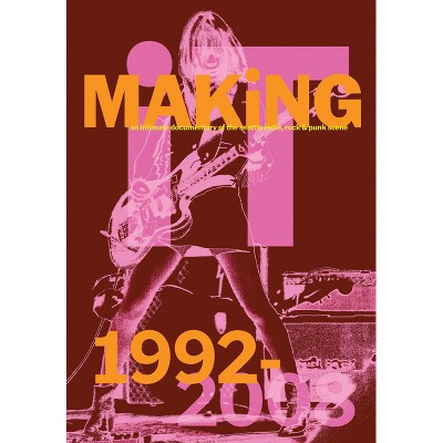 Bootsy Holler: Making It - (Hardcover)