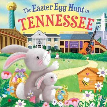 Easter Egg Hunt in Tennessee - by Laura Baker (Board Book)