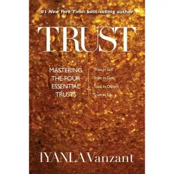 Trust - by  Iyanla Vanzant (Paperback)
