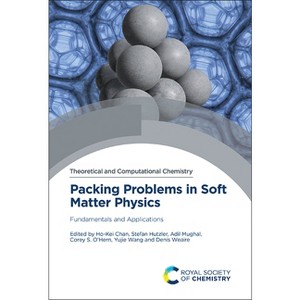 Packing Problems in Soft Matter Physics - (Theoretical and Computational Chemistry) (Hardcover) - 1 of 1