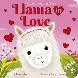 Llama in Love - by  Rosie Adams (Board Book) - 1 of 1