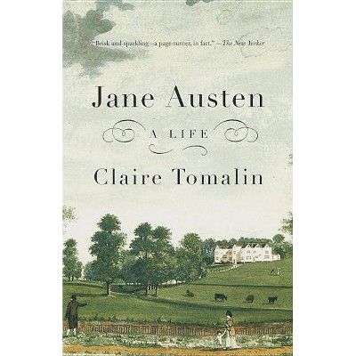 Jane Austen - by  Claire Tomalin (Paperback)