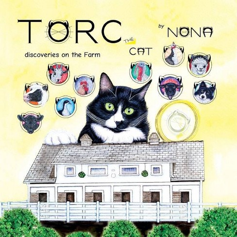 Download Torc The Cat Discoveries On The Farm Torc The Cat Discoveries By Nona Paperback Target