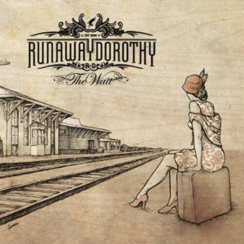 Runaway Dorothy - Wait (CD)