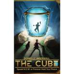 The Cube - by  Donielle Ingersoll (Paperback)