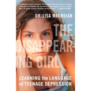 The Disappearing Girl - by  Lisa Machoian (Paperback) - 1 of 1