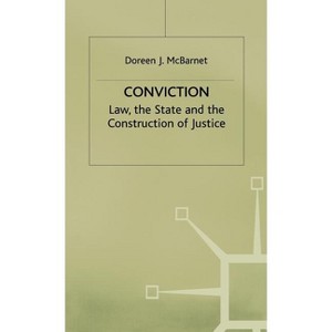 Conviction - (Oxford Socio-Legal Studies) by  D McBarnet (Hardcover) - 1 of 1