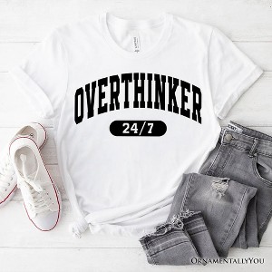 Over Thinker 247 T-Shirt, Minimalist Collegiate White, Natural and Black Tee for Tired Women| OrnamentallyYou - 1 of 4