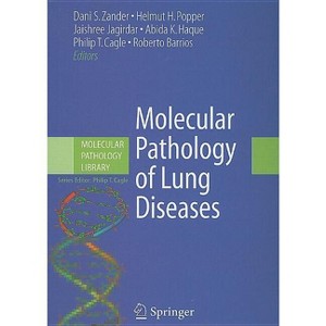Molecular Pathology of Lung Diseases - (Molecular Pathology Library) (Hardcover) - 1 of 1