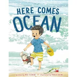 Here Comes Ocean - by  Meg Fleming (Hardcover)