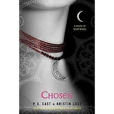 Chosen (House of Night) - by P. C. Cast