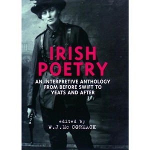Irish Poetry - by  W J McCormack (Paperback) - 1 of 1